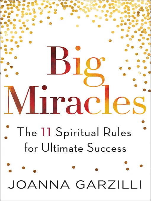 Title details for Big Miracles by Joanna Garzilli - Available